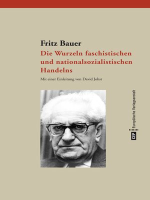 cover image of Die Wurzeln faschistischen und nationalsozialistischen Handelns